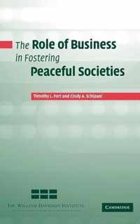 The Role of Business in Fostering Peaceful Societies