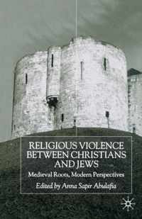 Religious Violence Between Christians and Jews