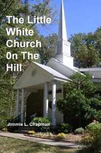 The Little White Church on the Hill