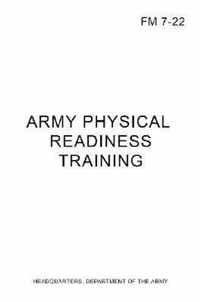FM 7-22 Army Physical Readiness Training