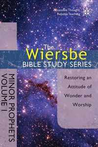 Minor Prophets, Volume I: Restoring an Attitude of Wonder and Worship