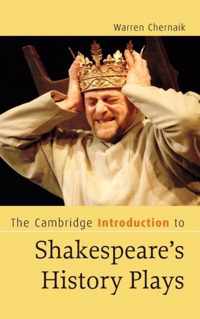 The Cambridge Introduction to Shakespeare's History Plays