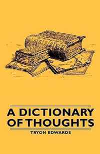 A Dictionary Of Thoughts