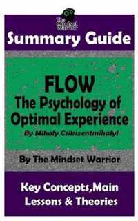 Summary: Flow: The Psychology of Optimal Experience