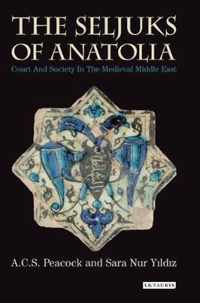 The Seljuks of Anatolia