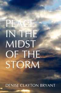 Peace in the Midst of the Storm