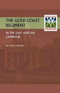 Gold Coast Regiment in the East African Campaign