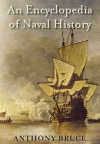 An Encyclopaedia of Naval History