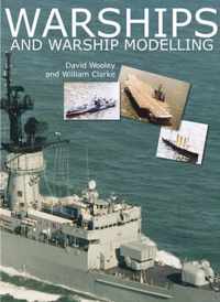 Warships and Warship Modelling