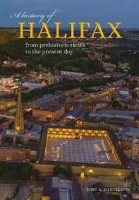 A History of Halifax