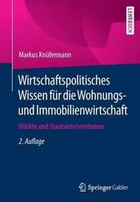 Wirtschaftspolitisches Wissen fur die Wohnungs- und Immobilienwirtschaft