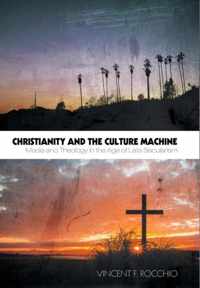 Christianity and the Culture Machine