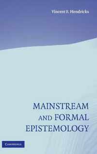 Mainstream and Formal Epistemology