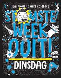 Stomste week ooit 2 -   Dinsdag