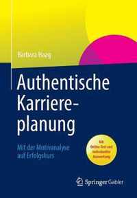 Authentische Karriereplanung