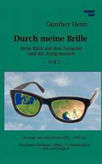 Durch meine Brille Teil2