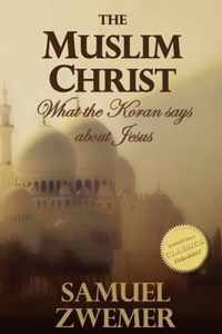 The Muslim Christ