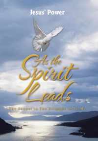 As the Spirit Leads