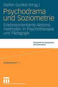 Psychodrama Und Soziometrie