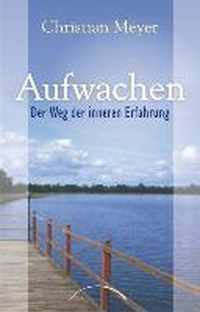 Aufwachen