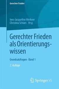 Gerechter Frieden als Orientierungswissen