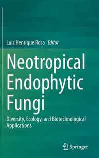 Neotropical Endophytic Fungi