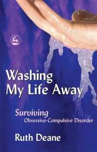 Washing My Life Away Surviving