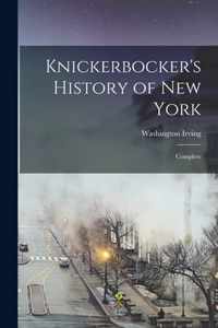 Knickerbocker's History of New York [electronic Resource]