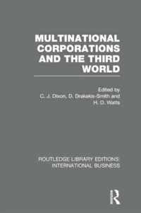 Multinational Corporations and the Third World (Rle International Business)