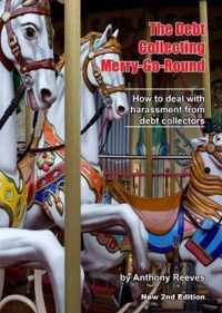 The Debt Collecting Merry-go-round