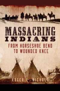 Massacring Indians