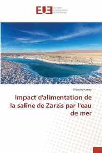 Impact d'alimentation de la saline de Zarzis par l'eau de mer