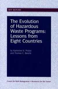 The Evolution of Hazardous Waste Programs