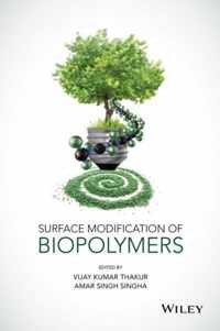 Surface Modification of Biopolymers