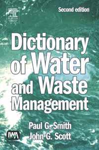 Dictionary of Water and Waste Management