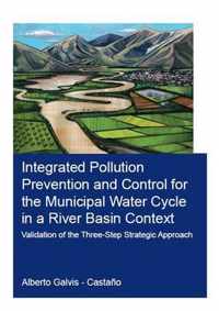 Integrated Pollution Prevention and Control for the Municipal Water Cycle in a River Basin Context