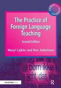 The Practice of Foreign Language Teaching