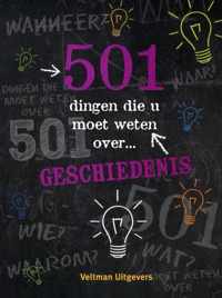 501 dingen die u moet weten over geschiedenis