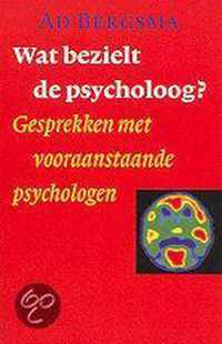 Wat Bezielt De Psycholoog?