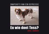 En wie doet Tess?