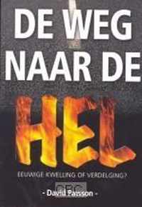 Weg naar de hel, de