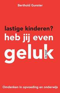 Lastige kinderen? Heb jij even geluk