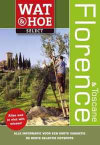 Wat & Hoe select  -   Florence en Toscane