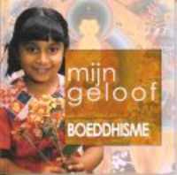 Mijn geloof  -   Boeddhisme