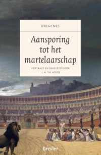 origenes, aansporing martelaarschap