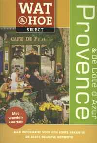 Wat & Hoe select - Wat & Hoe Select Provence & Cote d'Azur
