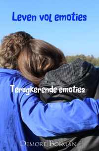 Leven vol emoties 2 -   Terugkerende emoties