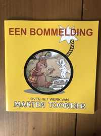 Een Bommelding