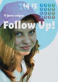 Follow Up 011 Jezus Volgen