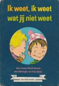 Ik weet, ik weet wat jij niet weet